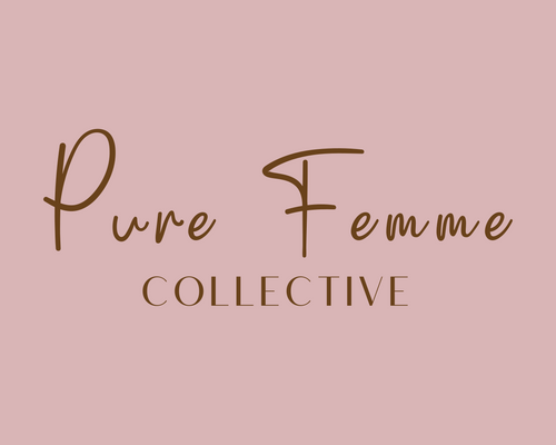 Pure Femme Collective
